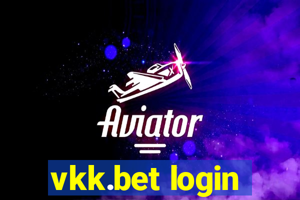 vkk.bet login